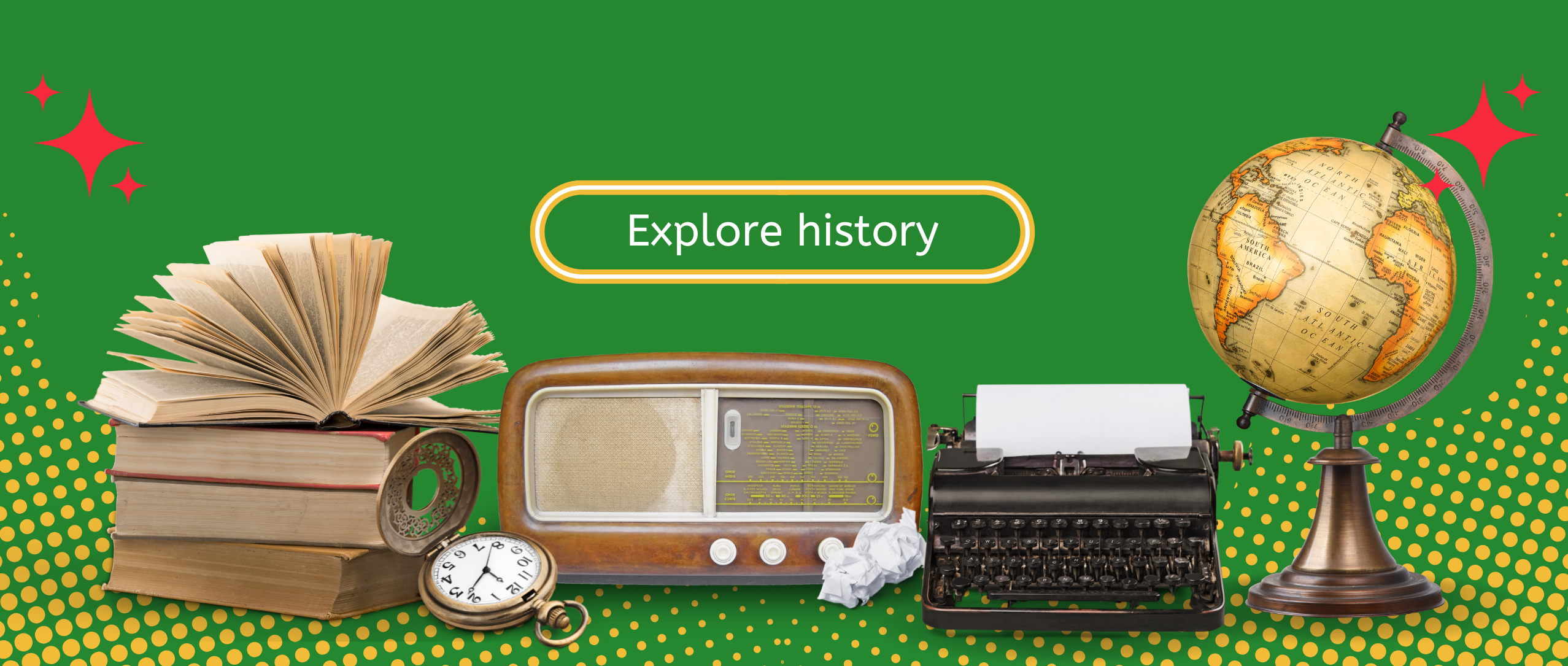 Our History Archive - Explore history